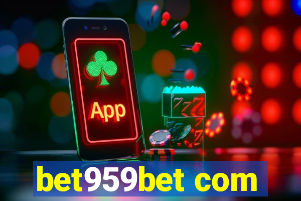 bet959bet com